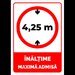 Semn 4,25 metri inaltime maxima admisa